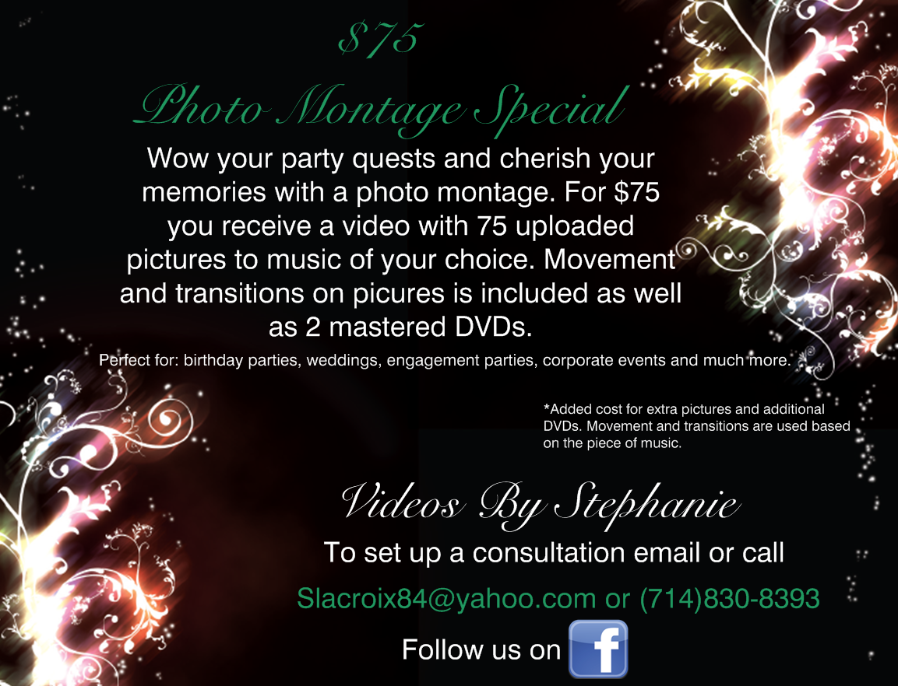 Take Advantage of our $75 Photo Montage Special going on NOW!